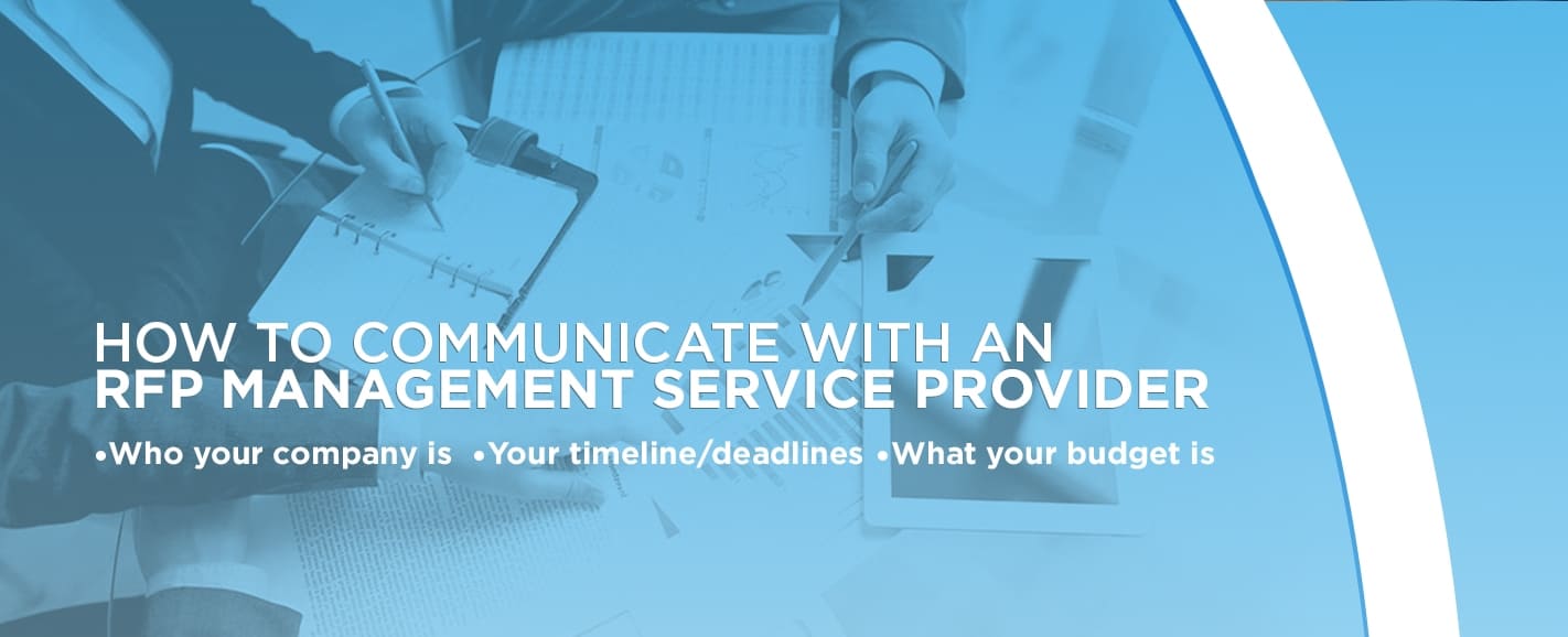 How To Communicate With An RFP Management Service Provider
