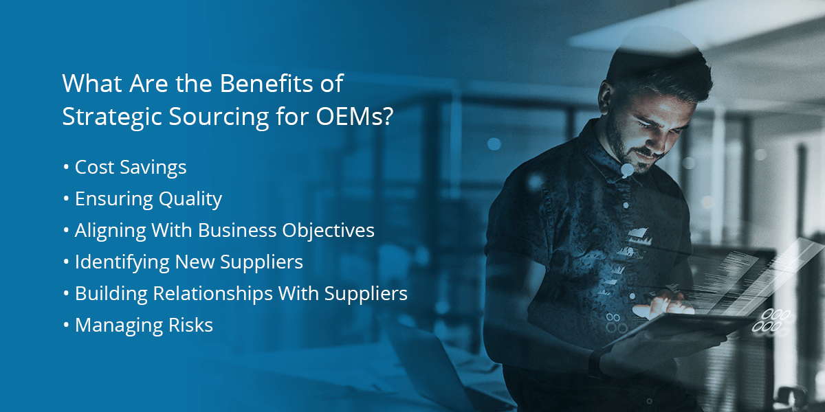 Benefits Of Strategic Sourcing For OEMs