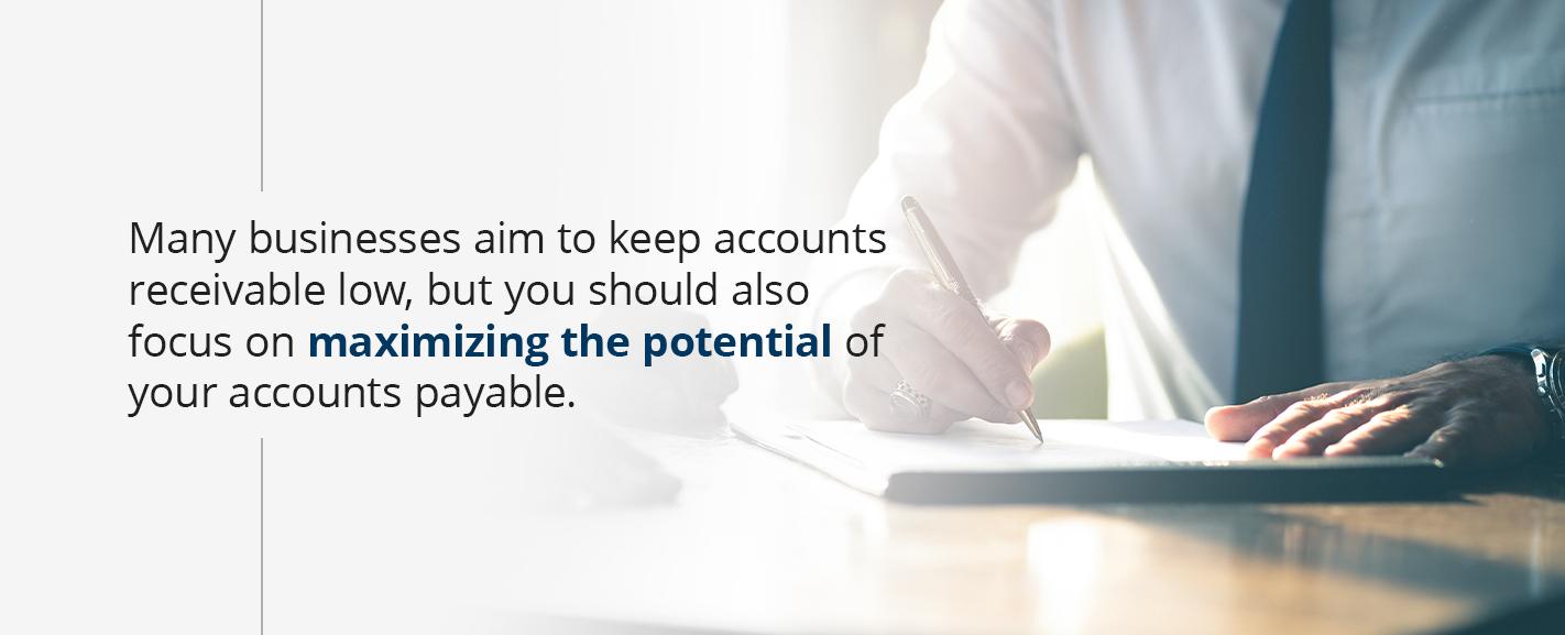 Maximizing The Potential Of Your Accounts Payable