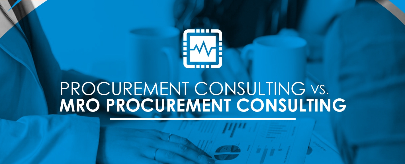 Procurement Consulting Vs MRO Procurement Consulting